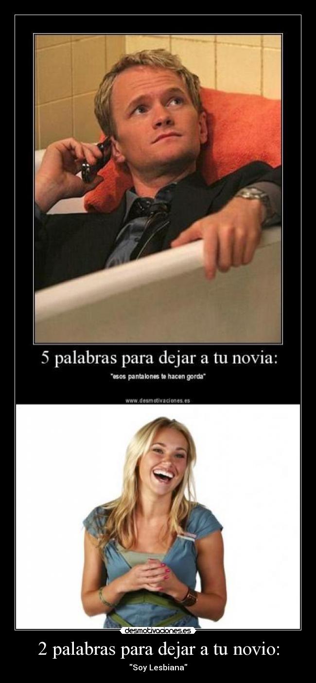 2 palabras para dejar a tu novio: -