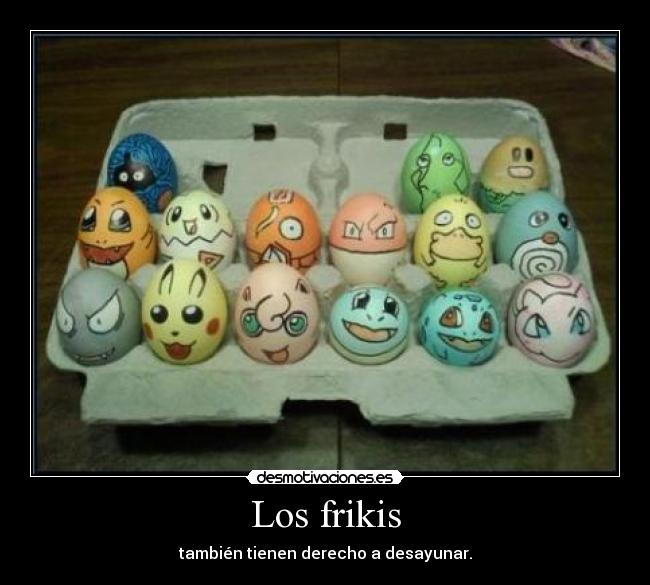 Los frikis - 
