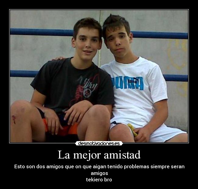 La mejor amistad -