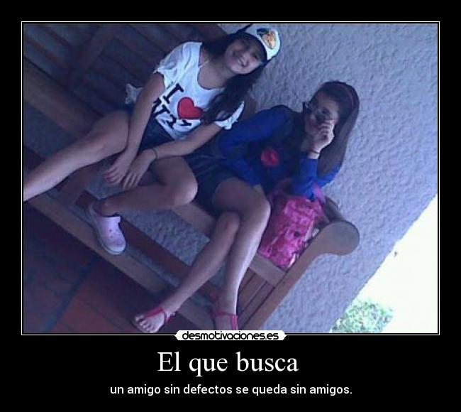 El que busca -