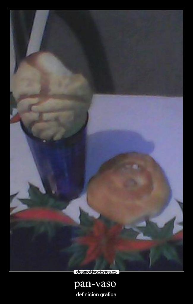pan-vaso  - definición gráfica 