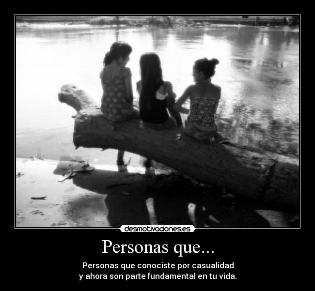 Personas que... -