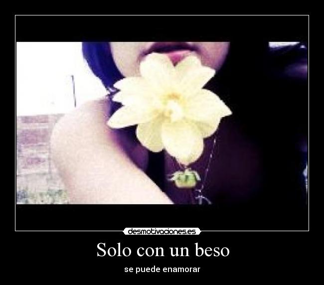 Solo con un beso -