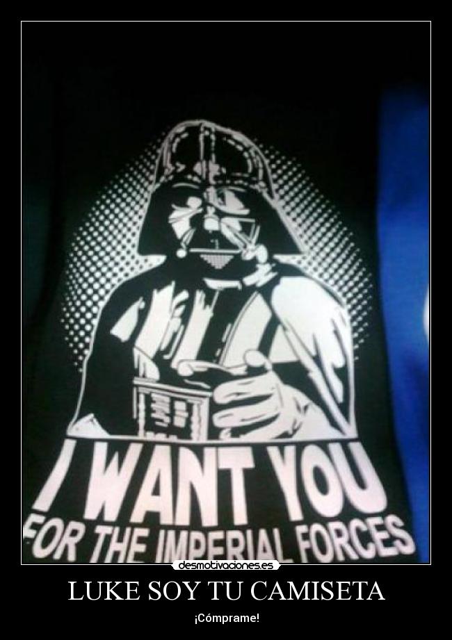 LUKE SOY TU CAMISETA - ¡Cómprame!
