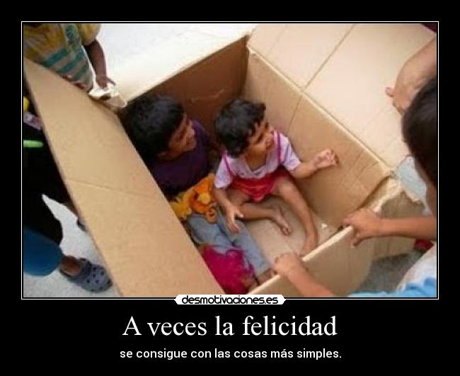 A veces la felicidad -