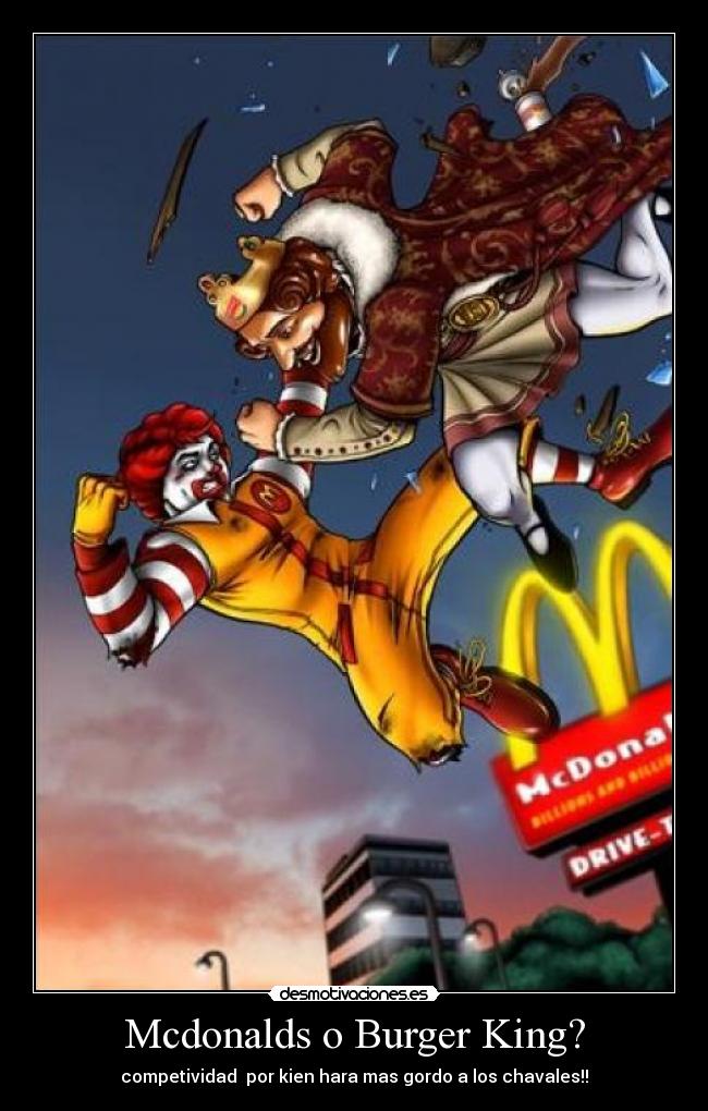 Mcdonalds o Burger King? -