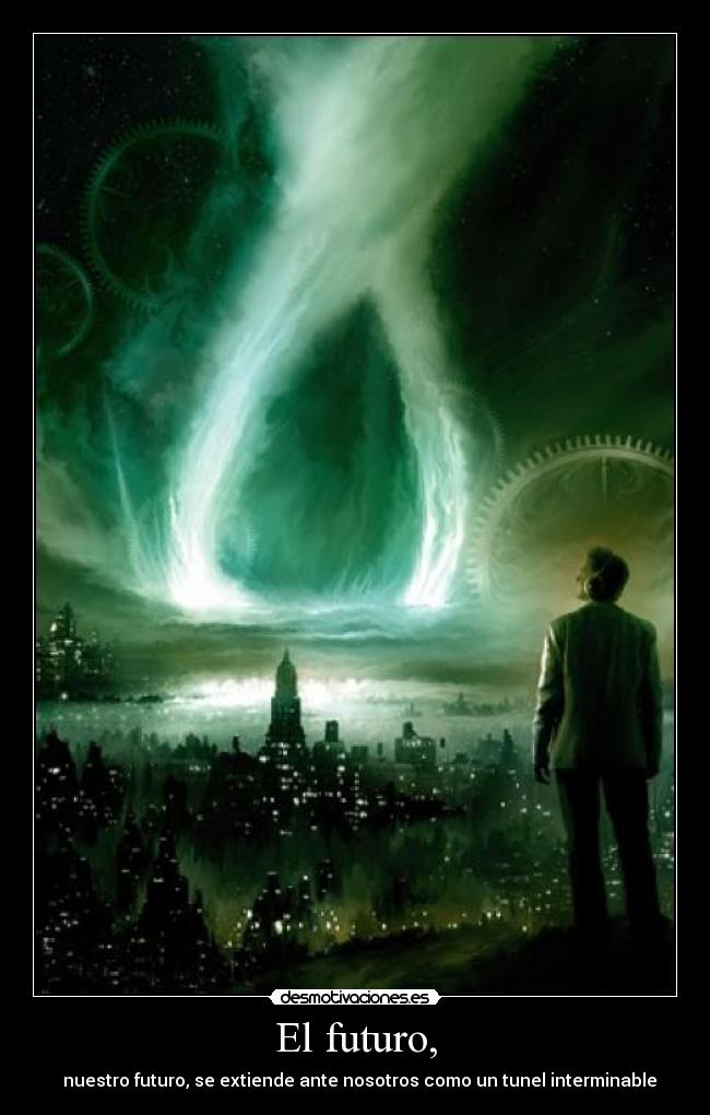 carteles futuro tunel desmotivaciones