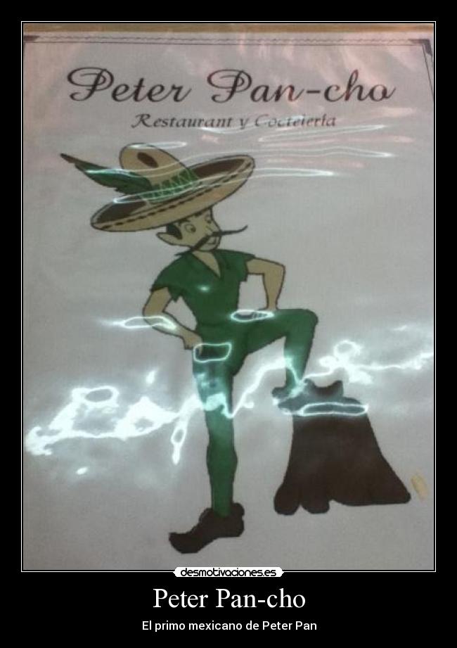 Peter Pan-cho - El primo mexicano de Peter Pan