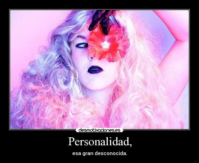 Personalidad, -