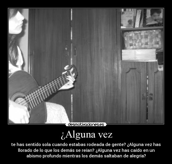 carteles alguna vez desmotivaciones