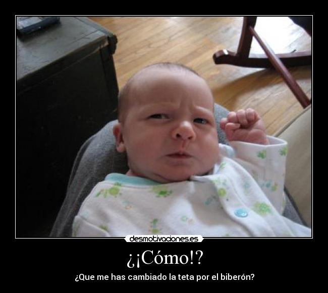 ¿¡Cómo!? - 
