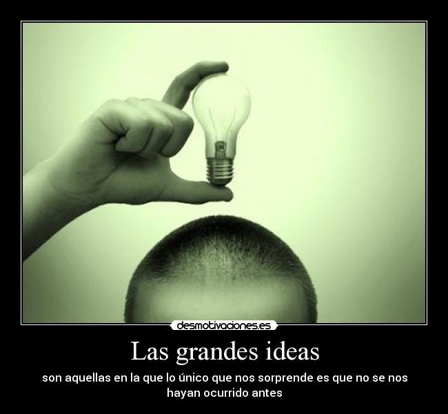 Las grandes ideas -