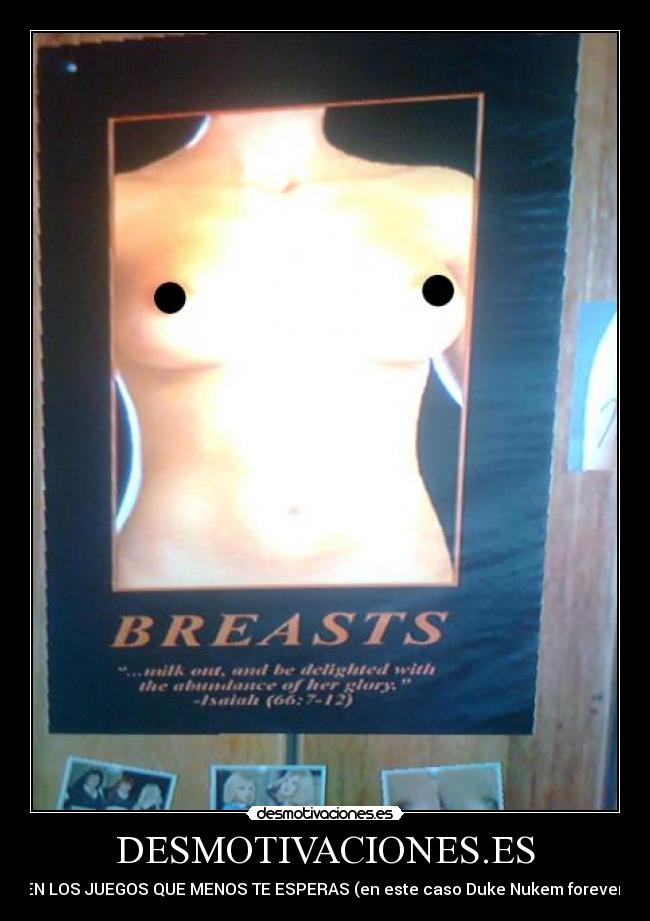 DESMOTIVACIONES.ES - EN LOS JUEGOS QUE MENOS TE ESPERAS (en este caso Duke Nukem forever)
