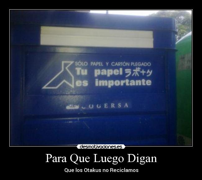 carteles otakucogersaaviles desmotivaciones