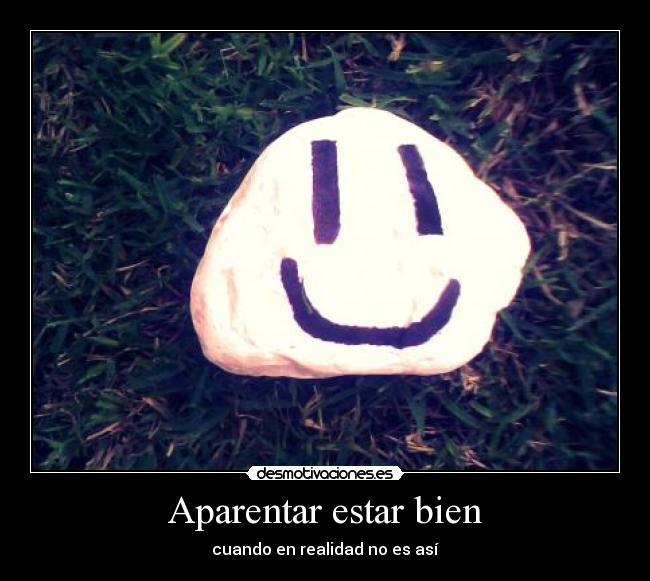Aparentar estar bien - 