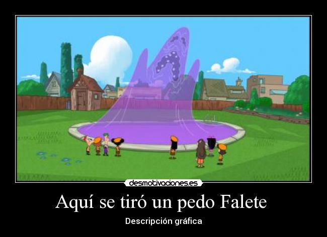 carteles aqui tiro pedo falete desmotivaciones