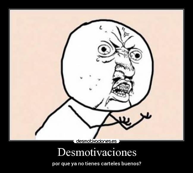 Desmotivaciones -