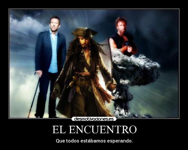 EL ENCUENTRO - Que todos estábamos esperando.