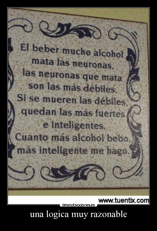una logica muy razonable - 
