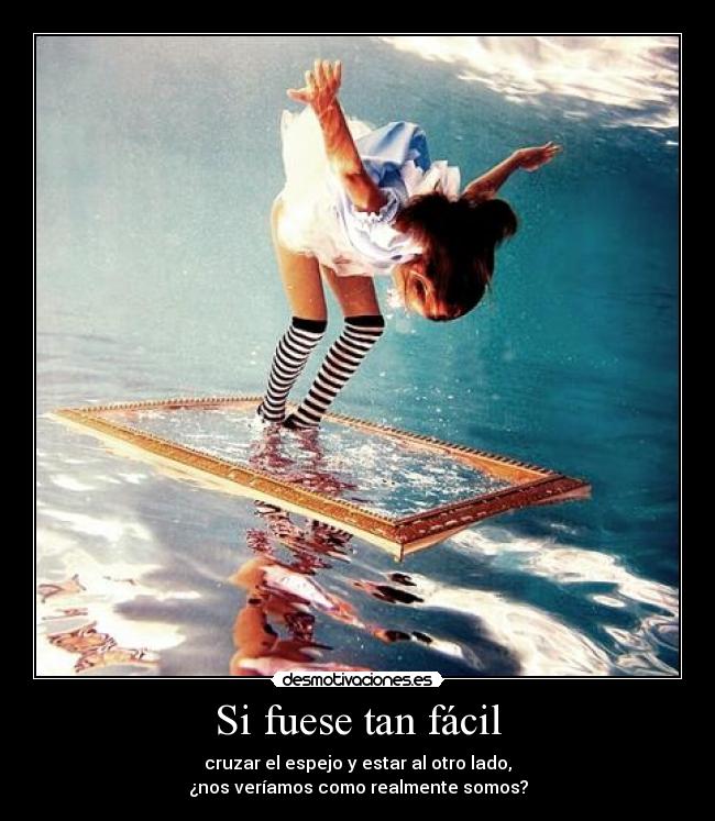 Si fuese tan fácil - 