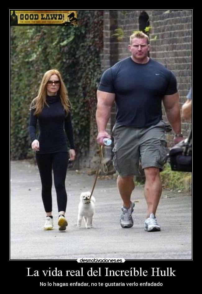 La vida real del Increíble Hulk -