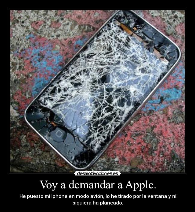 Voy a demandar a Apple. - 