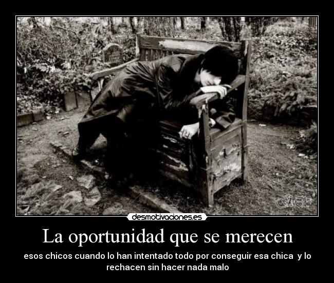 La oportunidad que se merecen -