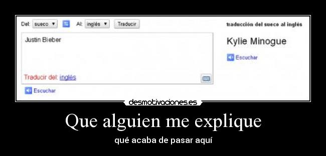 carteles justin bieber traductor google kylie minogue desmotivaciones