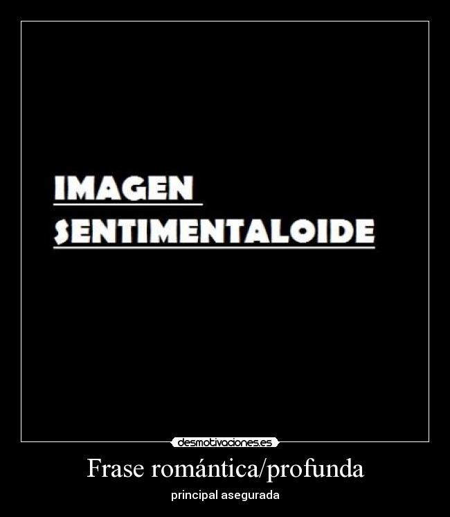 Frase romántica/profunda - 