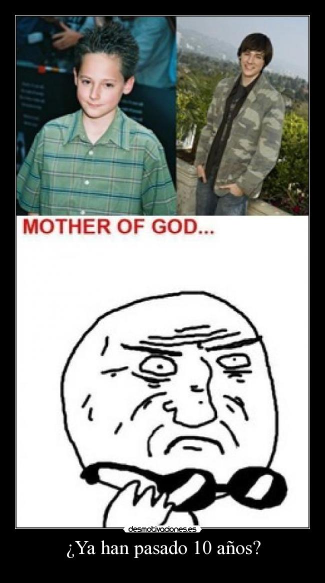 ¿Ya han pasado 10 años? -