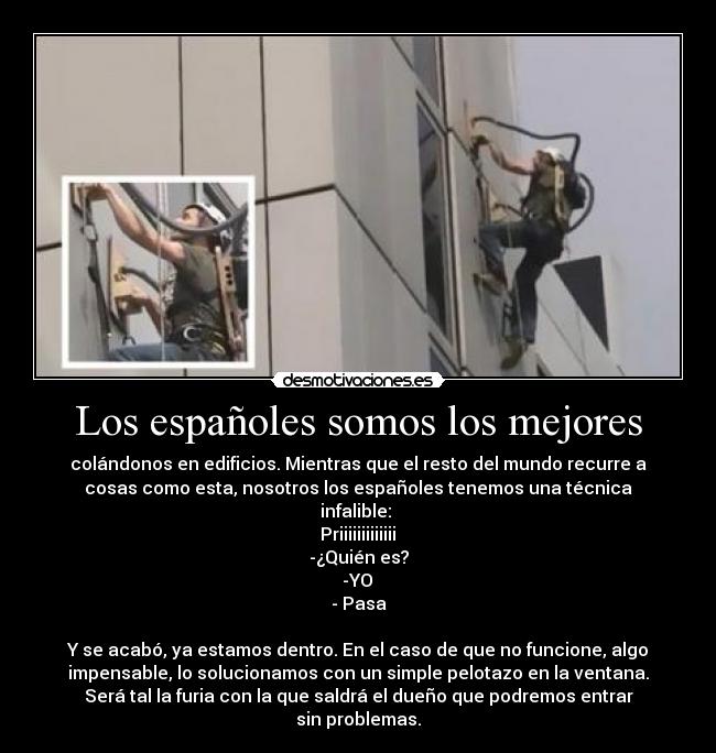 Los españoles somos los mejores -