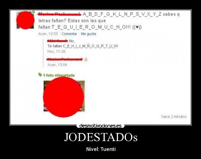 JODESTADOs - Nivel: Tuenti