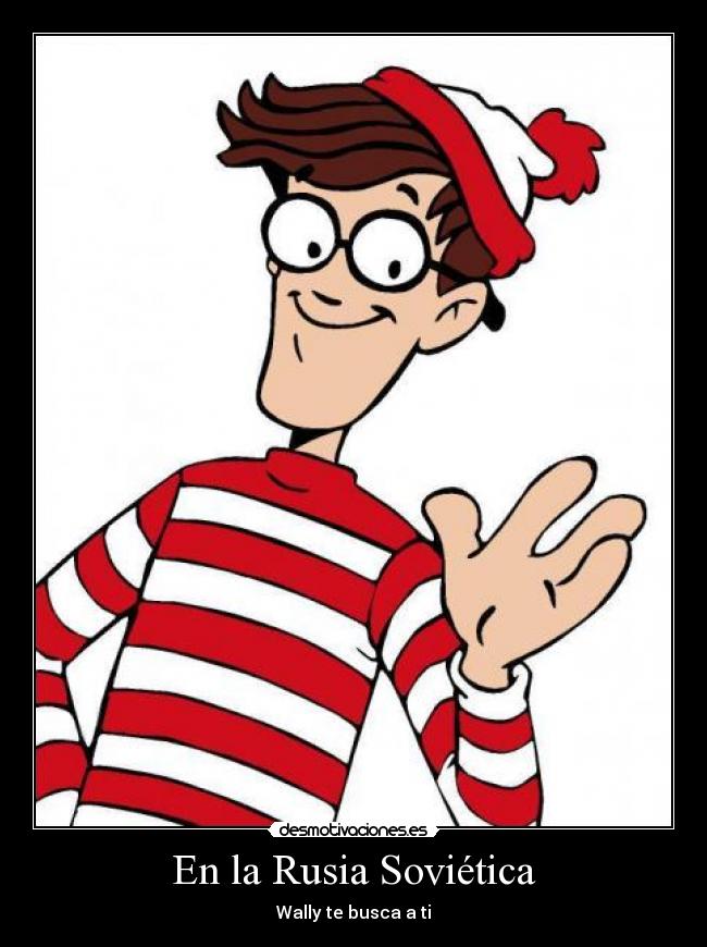 En la Rusia Soviética - Wally te busca a ti