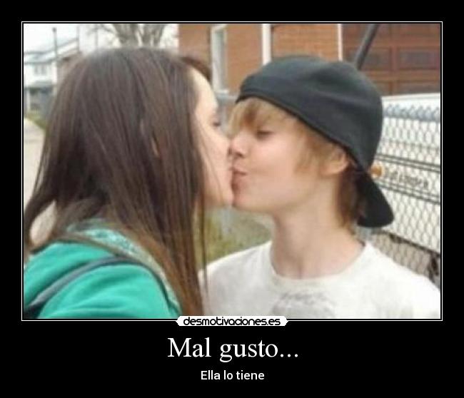 Mal gusto... -