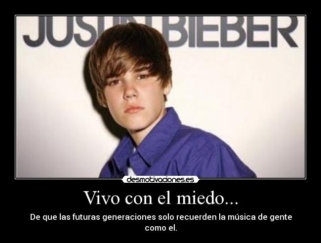 Vivo con el miedo... - 