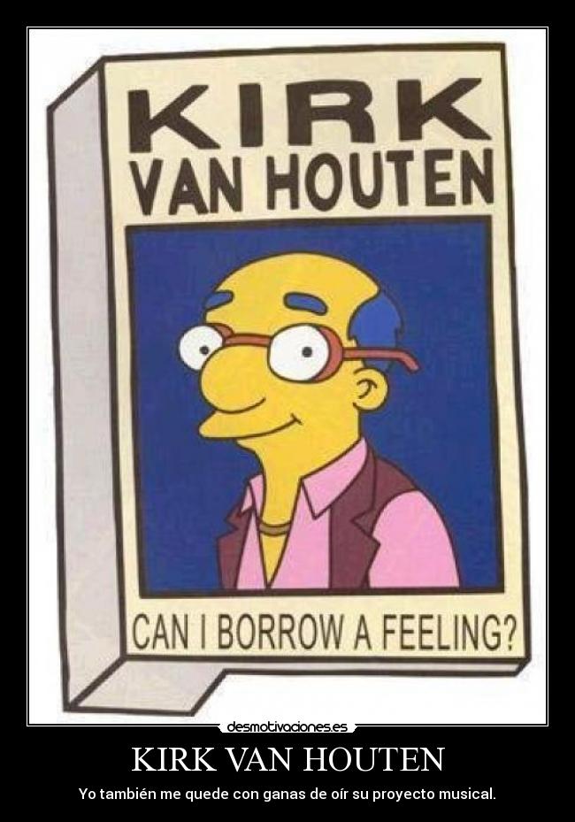 KIRK VAN HOUTEN - 