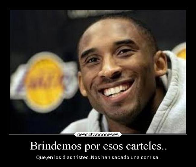 Brindemos por esos carteles.. - 