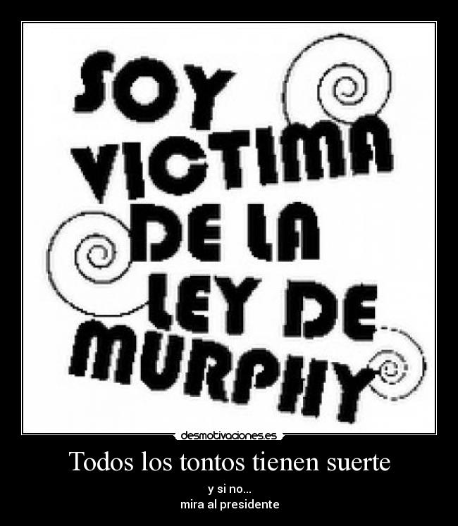 carteles suerte desmotivaciones