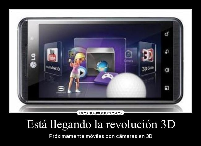 Está llegando la revolución 3D - Próximamente móviles con cámaras en 3D