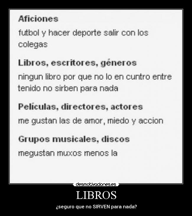 LIBROS - ¿seguro que no SIRVEN para nada?