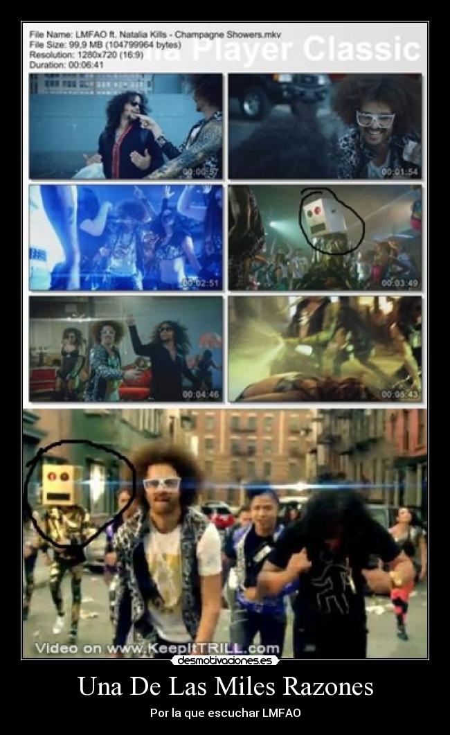Una De Las Miles Razones - Por la que escuchar LMFAO