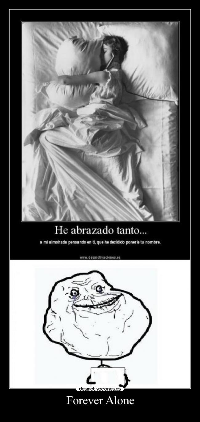 Forever Alone -