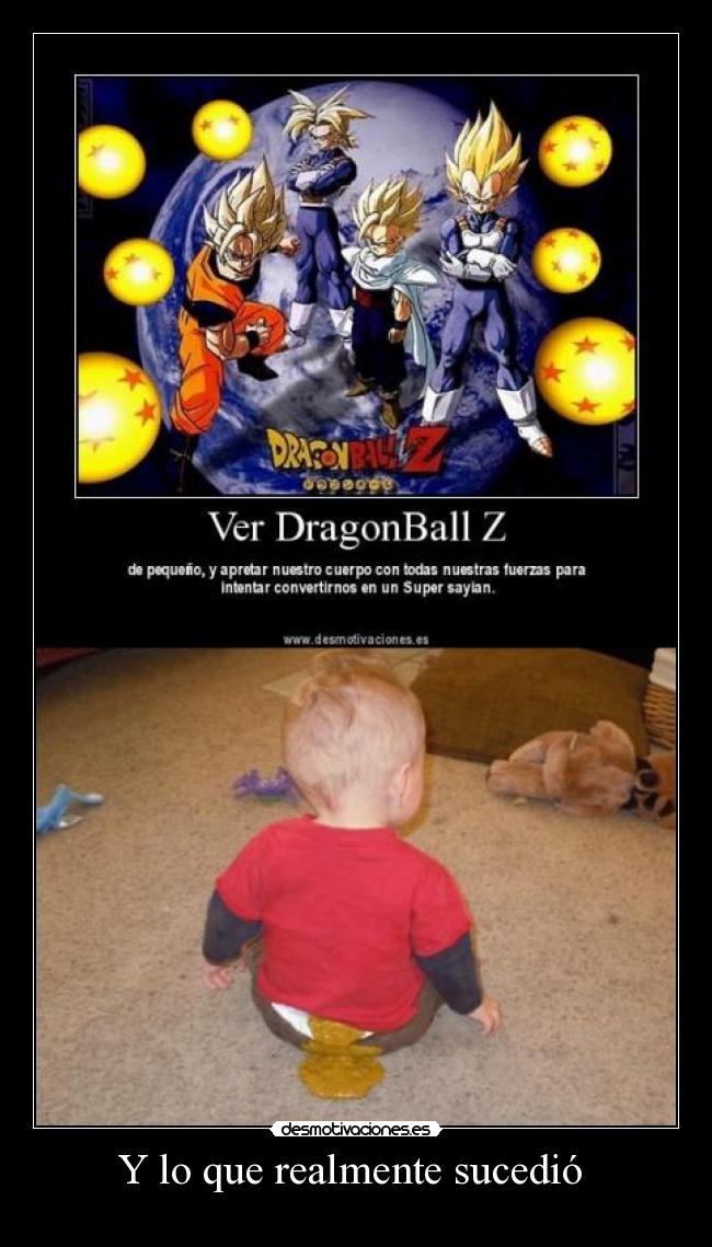 Y lo que realmente sucedió -