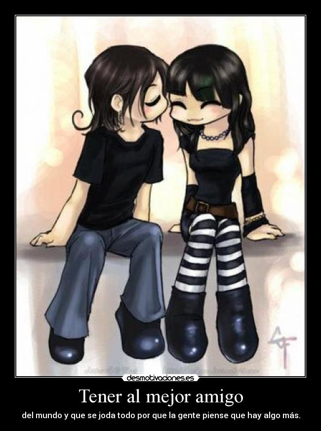 Tener al mejor amigo - 