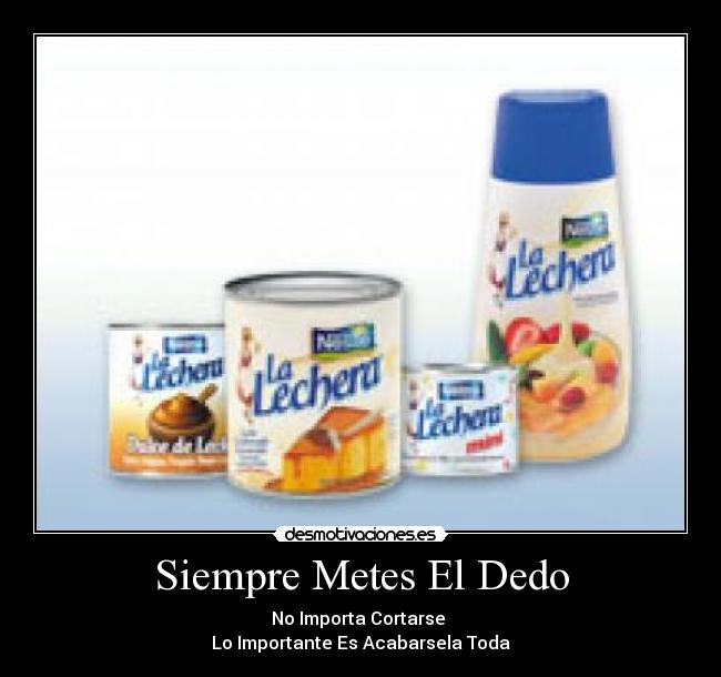 carteles leche condensada desmotivaciones