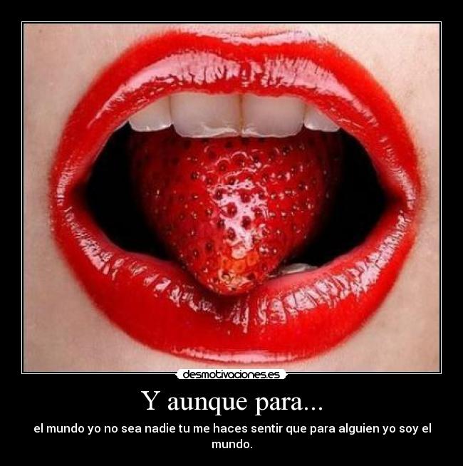 Y aunque para... - 