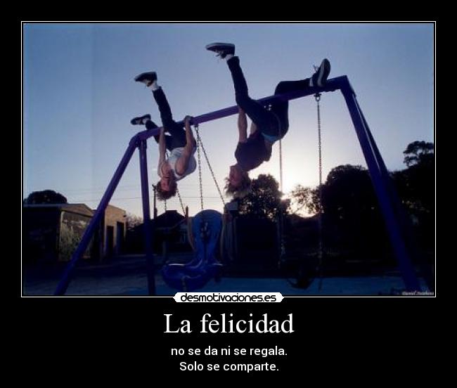 La felicidad - 