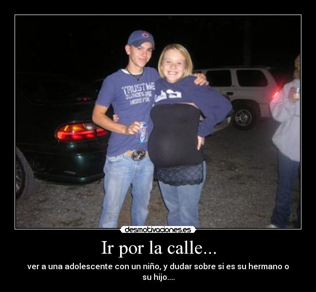 Ir por la calle... - 