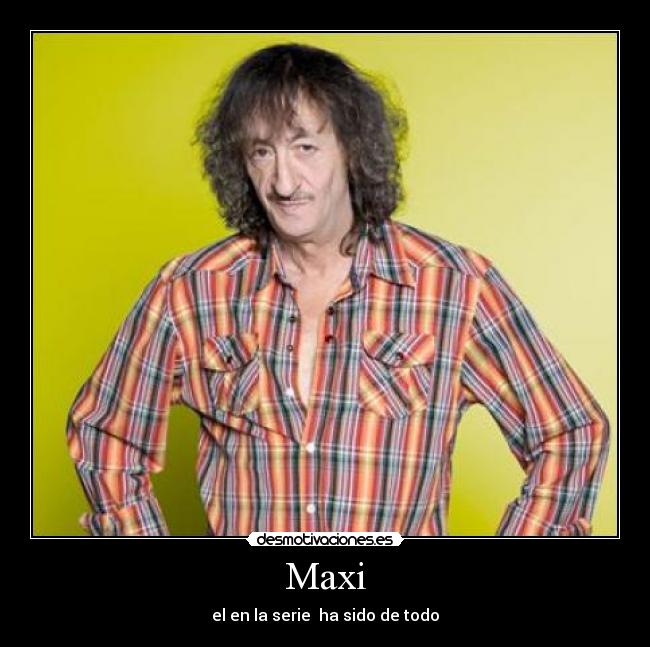 Maxi - 