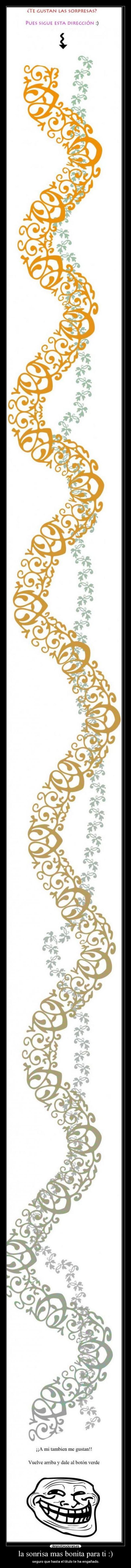 la sonrisa mas bonita para ti :) - 